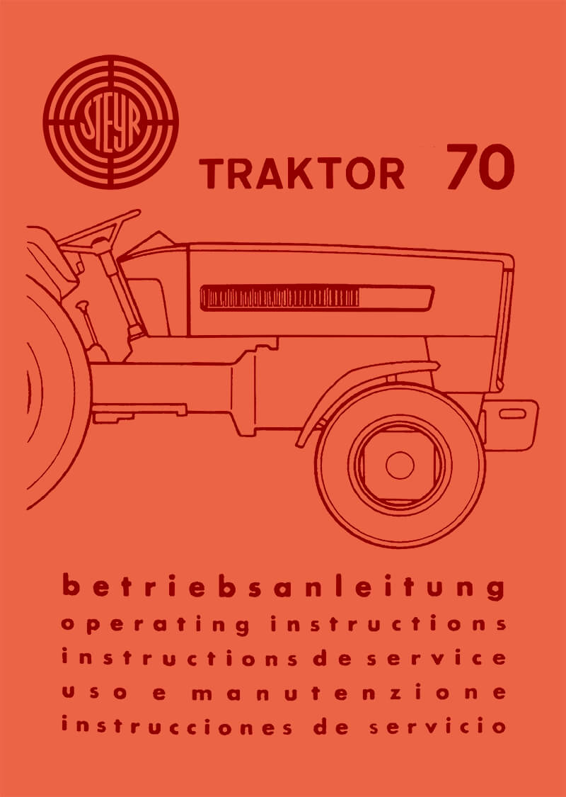 Steyr 70 Traktor Betriebsanleitung