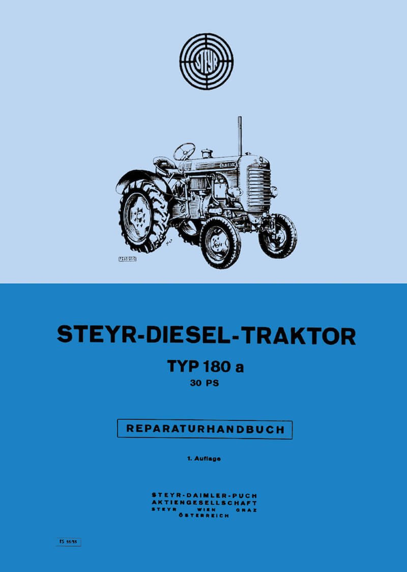 Steyr 180a - 30 PS Traktor Reparaturanleitung