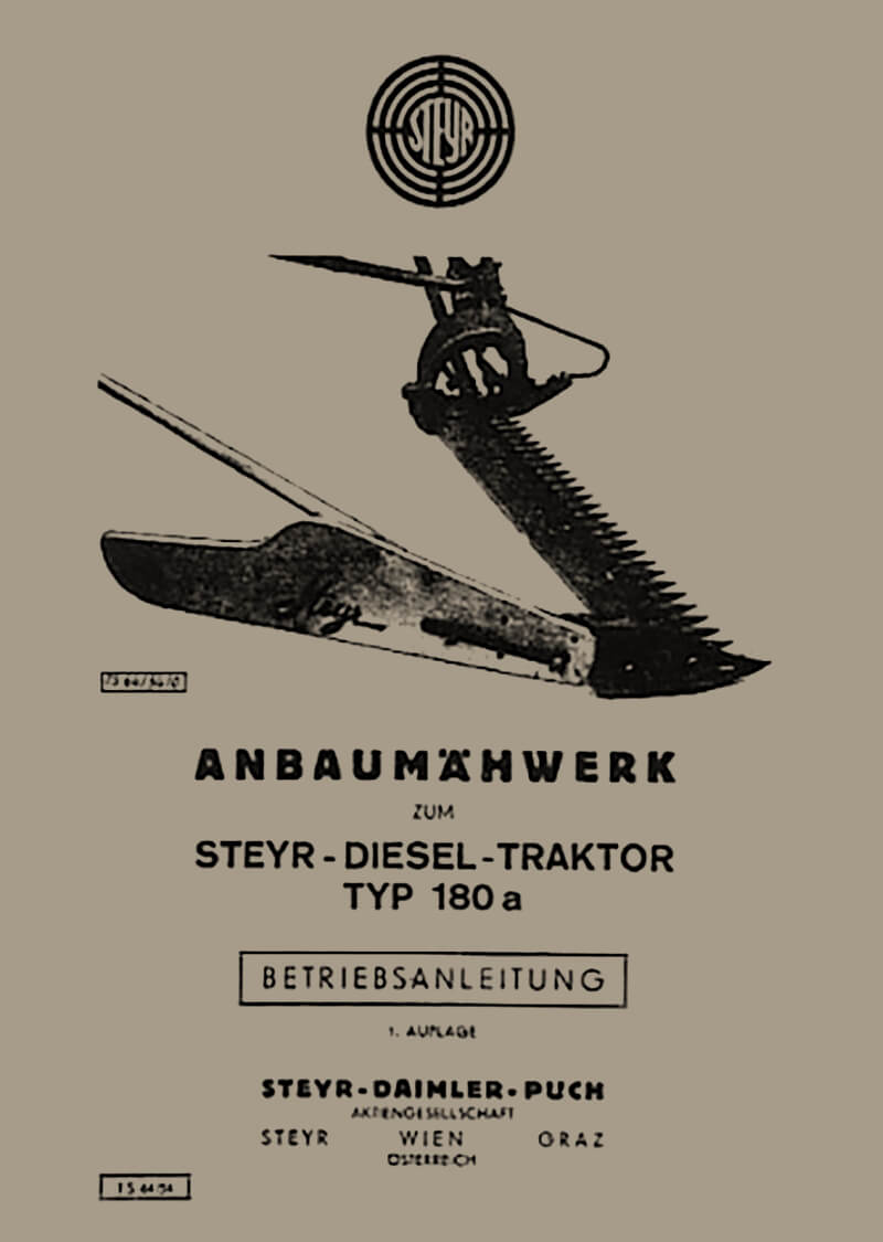 Steyr 180a Anbaumähwerk Betriebsanleitung