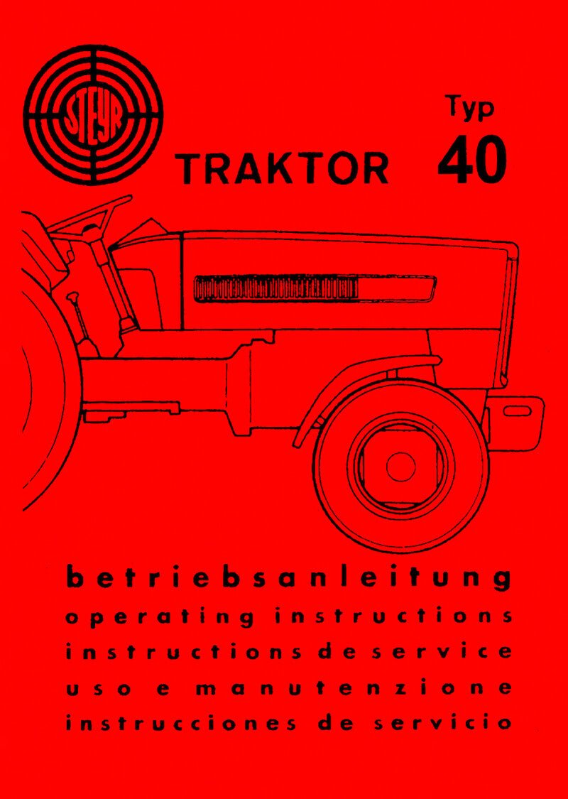 Steyr 40 Traktor Betriebsanleitung