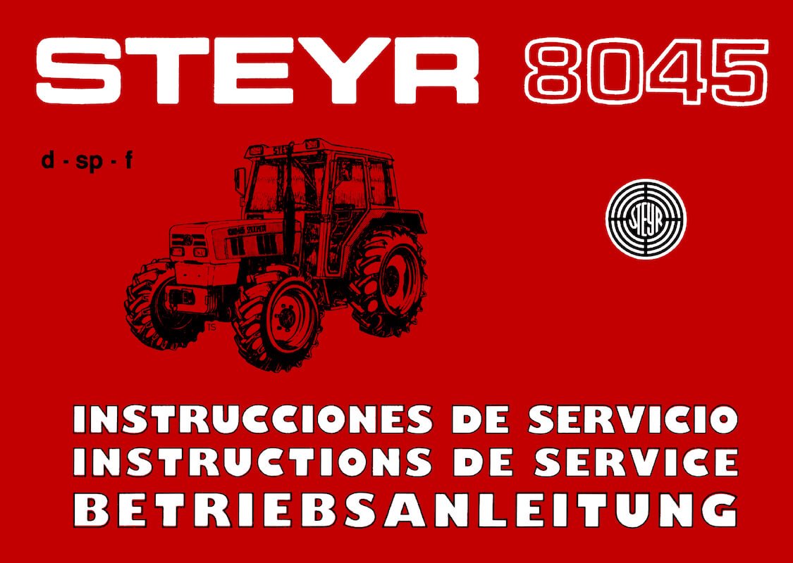 Steyr 8045 Traktor Betriebsanleitung