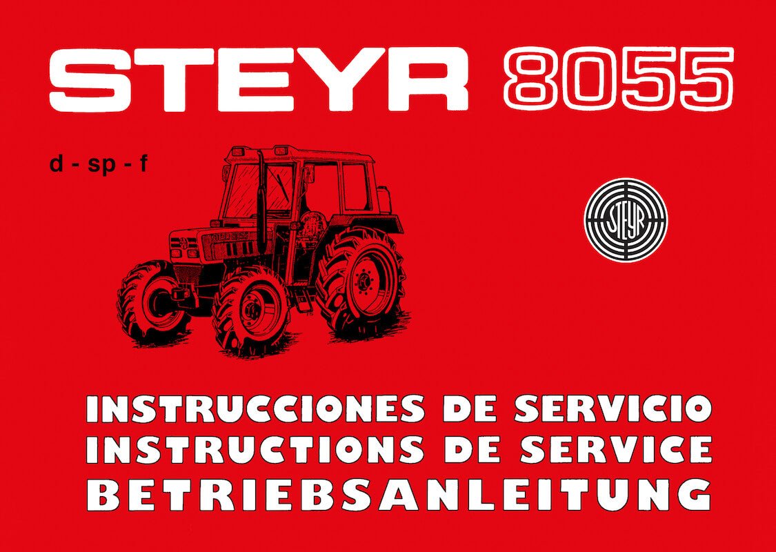 Steyr 8055 Traktor Betriebsanleitung – steyr-traktor