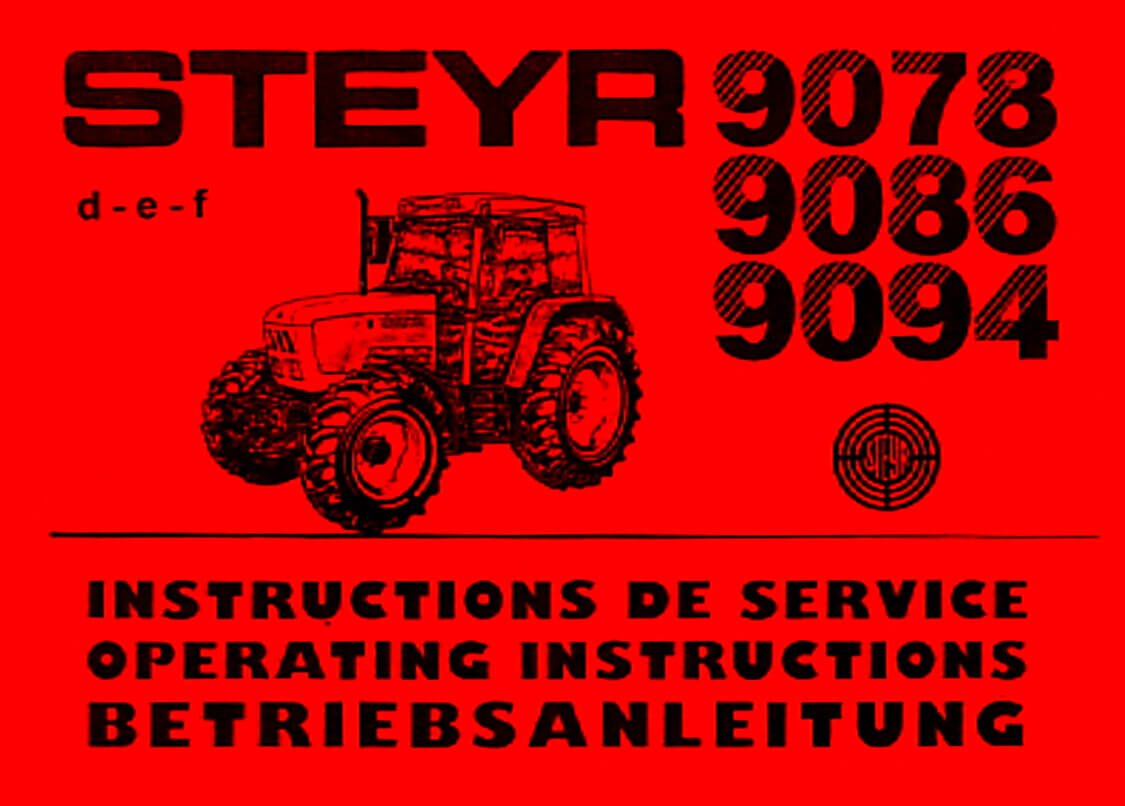 Steyr 9078 9086 9094 Traktor Betriebsanleitung