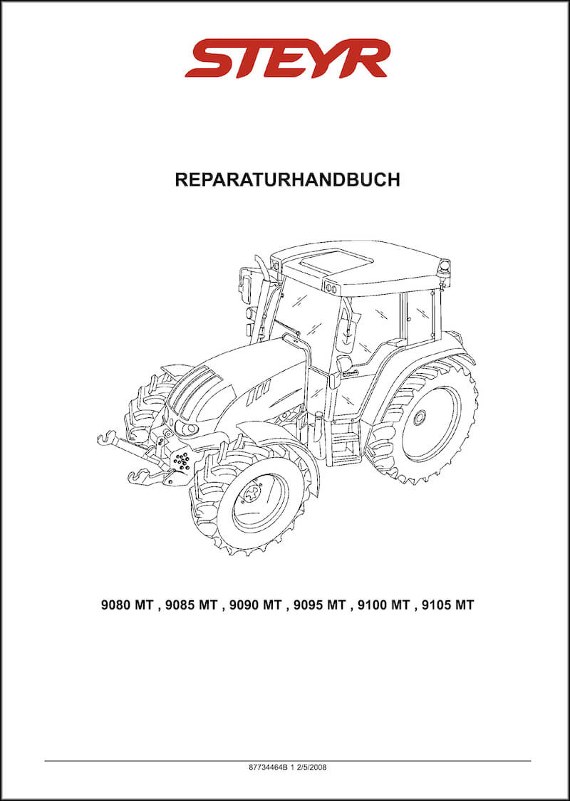 Steyr 9080MT 9085MT 9090MT 9100MT 9105MT Reparaturhandbuch