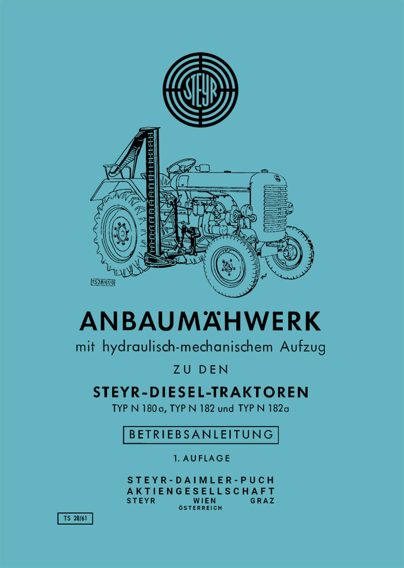 Steyr N180a N182 N182a Anbaumähwerk Betriebsanleitung