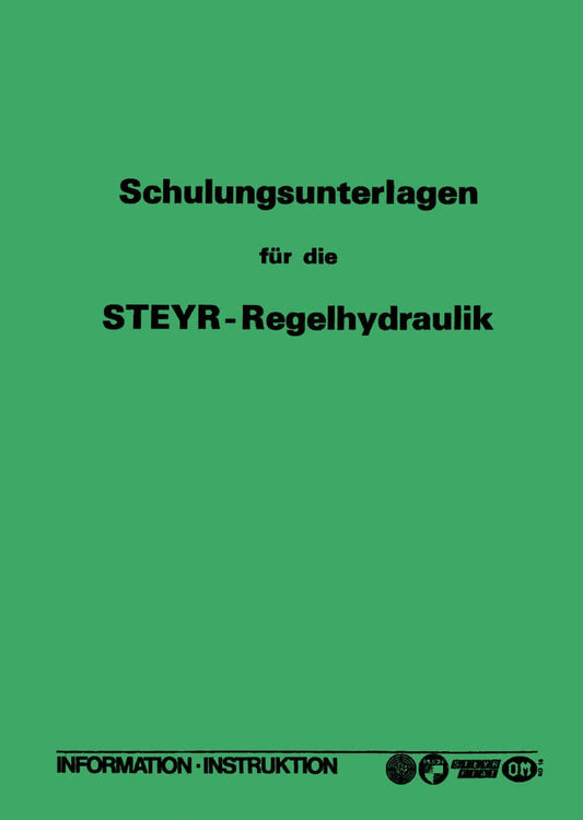 Steyr Regelhydraulik für Traktoren Schulungsunterlagen