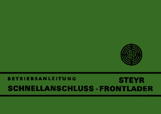 Steyr Schnellanschluss-Frontlader Betriebsanleitung