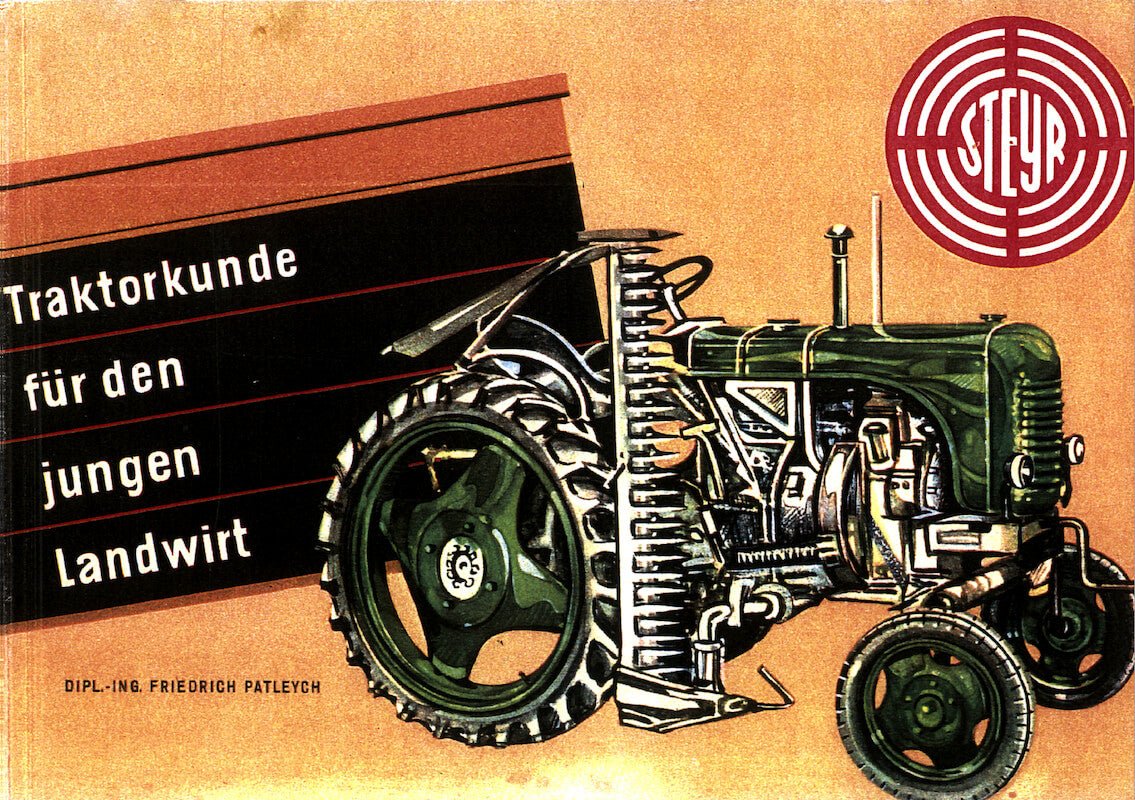 Steyr - Traktorkunde für den jungen Landwirt - steyr-traktor